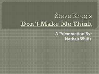 Steve Krug’s Don’t Make Me Think