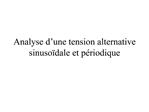 Analyse d une tension alternative sinuso dale et p riodique