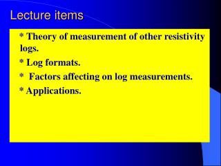 Lecture items
