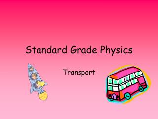Standard Grade Physics