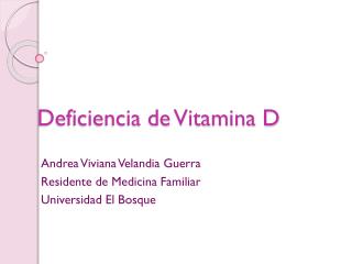 Deficiencia de Vitamina D