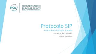Protocolo SIP Protocolo de Iniciação e Sessão