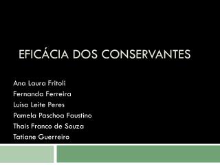 Eficácia dos Conservantes