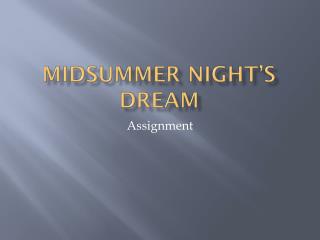 Midsummer Night’s Dream