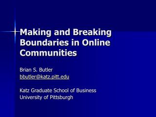 Making and Breaking Boundaries in Online Communities