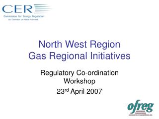 North West Region Gas Regional Initiatives