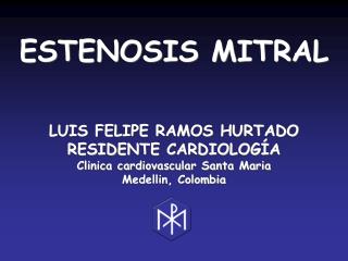 ESTENOSIS MITRAL