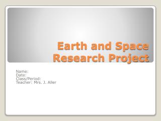Earth and Space Research Project