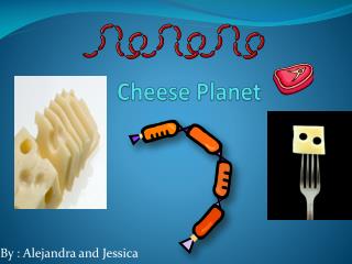 Cheese Planet