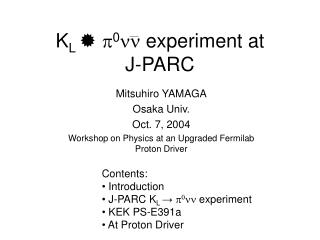 K L  p 0 nn experiment at J-PARC