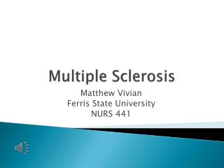 Multiple Sclerosis