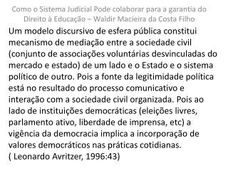 Política Nacional de Educação Especial na Perspectiva da Educação Inclusiva (MEC, 2008)