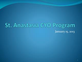 St. Anastasia CYO Program