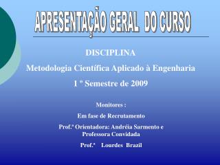 APRESENTAÇÃO GERAL DO CURSO