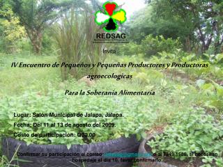 Invita IV Encuentro de Pequeños y Pequeñas Productores y Productoras agroecologicas