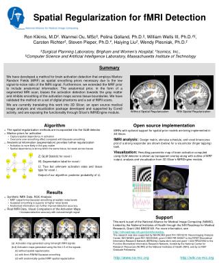 ‡ Surgical Planning Laboratory, Brigham and Women’s Hospital, ¥ Isomics, Inc.,