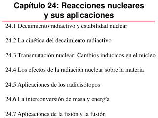 Capítulo 24: Reacciones nucleares y sus aplicaciones