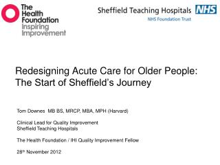 Redesigning Acute Care for Older People: The Start of Sheffield’s Journey