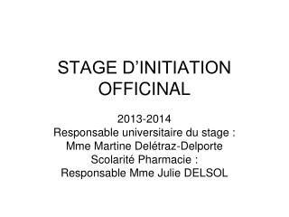 STAGE D’INITIATION OFFICINAL