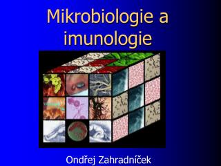 Mikrobiologie a imunologie