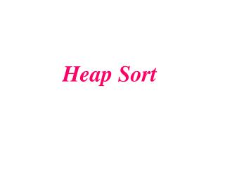 Heap Sort