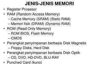 JENIS-JENIS MEMORI