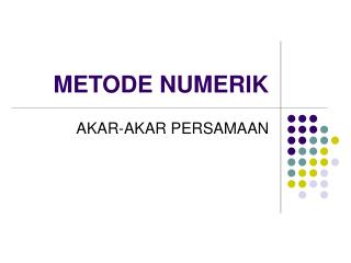 METODE NUMERIK