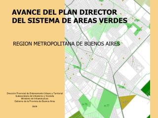 AVANCE DEL PLAN DIRECTOR DEL SISTEMA DE AREAS VERDES