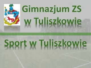 Sport w Tuliszkowie