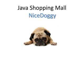 Java Shopping Mall NiceDoggy