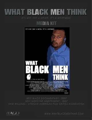 IYAGO ENTERTAINMENT GROUP PRESENTS “WHAT BLACK MEN THINK”