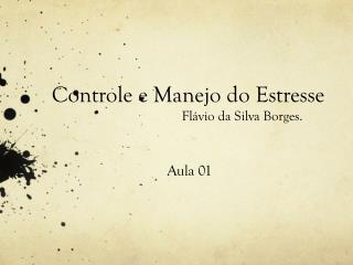Controle e Manejo do Estresse