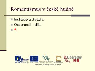 Romantismus v české hudbě