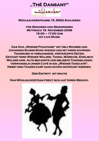 „ Thé Dansant“ Mühleackerstrasse 15, 8952 Schlieren für Senioren und Seniorinnen