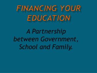 Financing Your Education