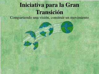 Iniciativa para la Gran Transición