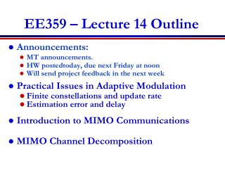 EE359 – Lecture 14 Outline