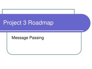 Project 3 Roadmap