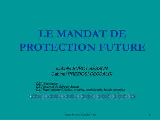 LE MANDAT DE PROTECTION FUTURE
