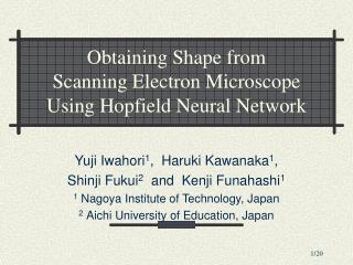 Obtaining Shape from Scanning Electron Microscope Using Hopfield Neural Network