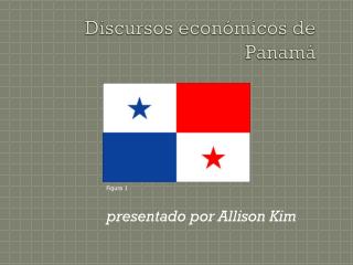 Discursos económicos de Panamá