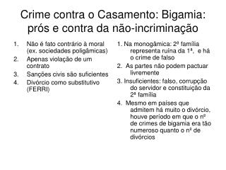 Crime contra o Casamento: Bigamia: prós e contra da não-incriminação