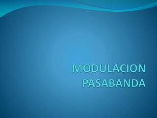 MODULACION PASABANDA