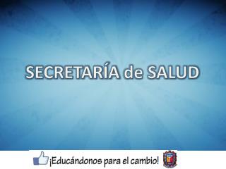 SECRETARÍA de SALUD