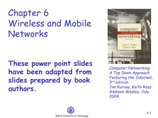 Chapter 6 Wireless and Mobile Networks