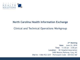 2 nd Meeting Date : June 23, 2010 Time : 11:30 am – 2:00 pm