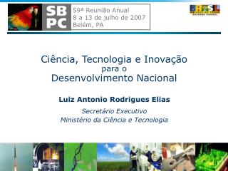Ciência, Tecnologia e Inovação para o Desenvolvimento Nacional