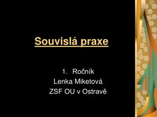 Souvislá praxe