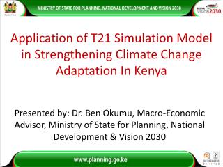 Application of T21 Simulation Model in Strengthening Climate Change Adaptation In Kenya