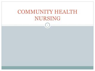 COMMUNITY HEALTH NURSING